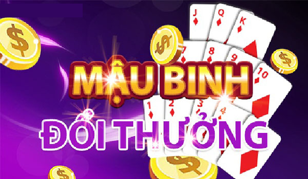 Mậu Binh Online - Thỏa Mãn Đam Mê, Rinh Về Tiền Thưởng